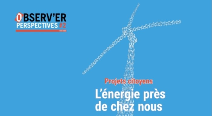 Publication d’Observ’ER sur l’énergie Citoyenne : Projets citoyens, l’énergie près de chez vous